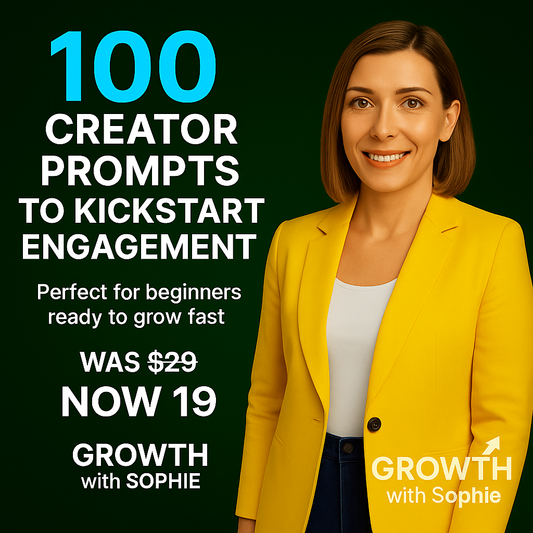 Content Creator Vault 100 — Proven AI Prompts & Templates for Viral Growth | Growth With Sophie