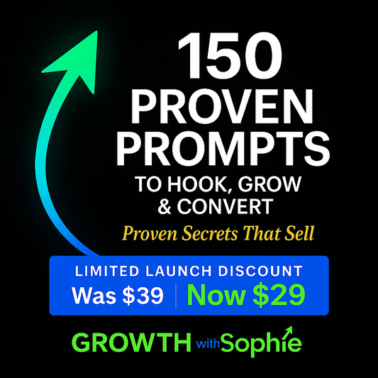 Digital Marketing Vault 150 — Sales & Social Growth Prompts | Growth With Sophie