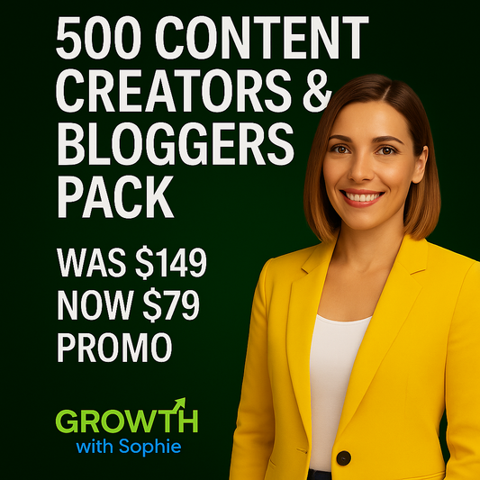 Content Creators & Bloggers Vault 500 — The Ultimate Digital Growth Collection | Growth With Sophie