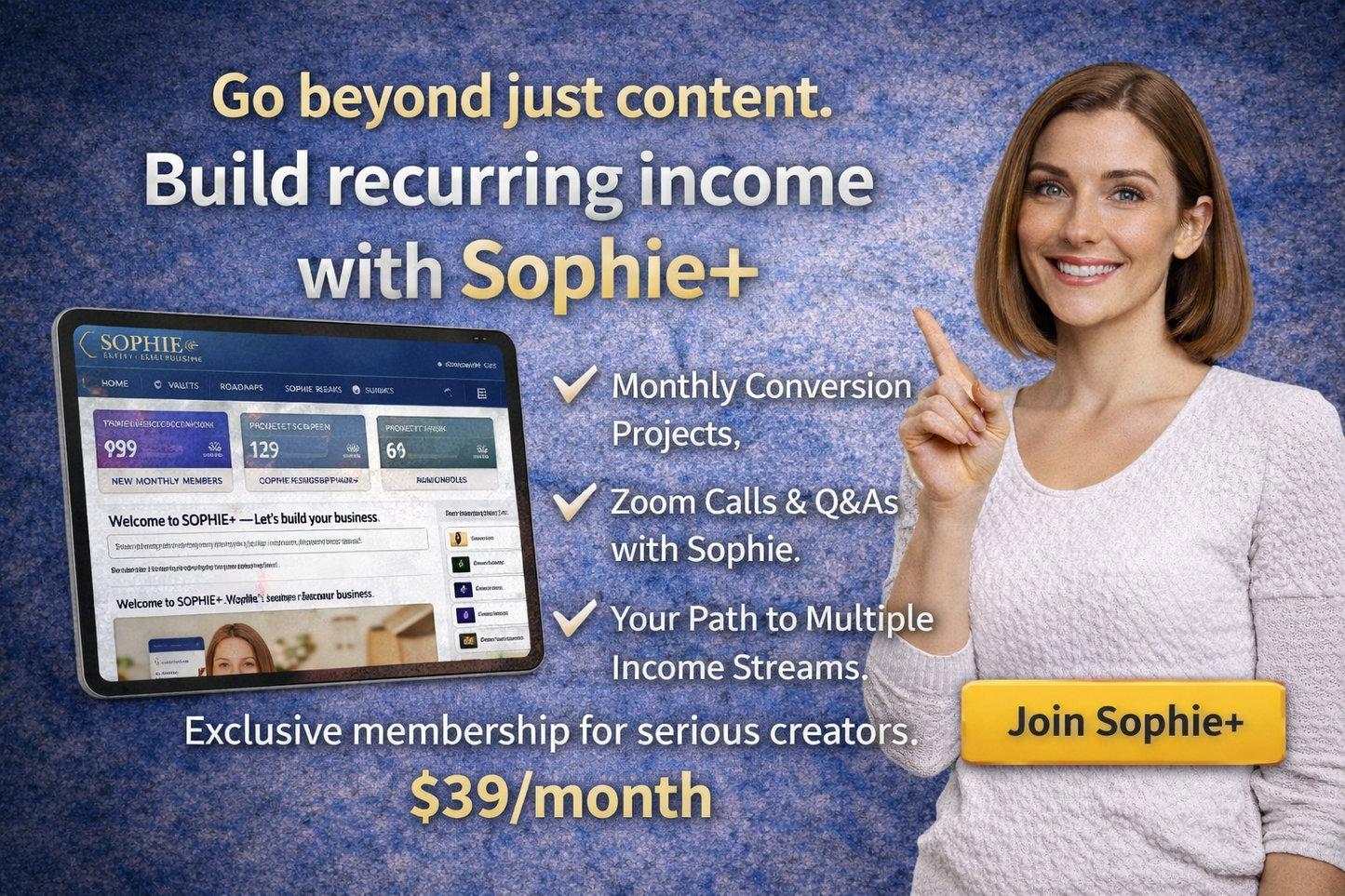 GrowthwithSophie+ Membership — Monthly Viral Hooks + Monetization Drops